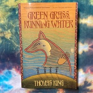BOOK: Green Grass, Running Water by Thomas King